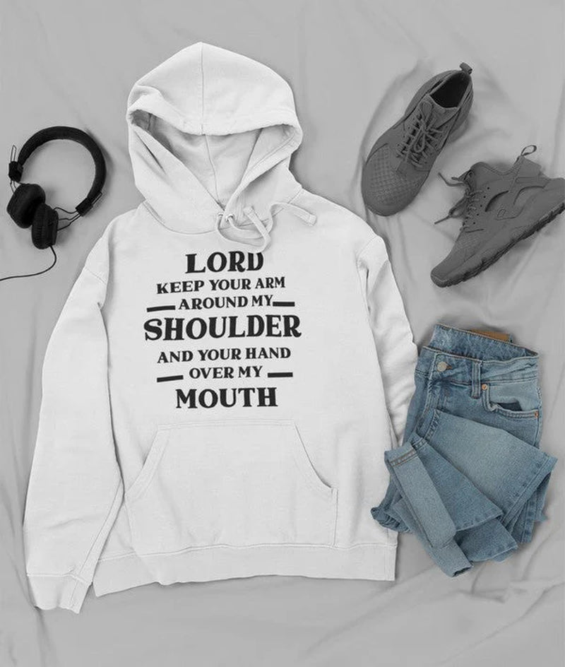 "Comforting Faith Hoodie: 'Lord, Keep Your Arm Around My Shoulder'"