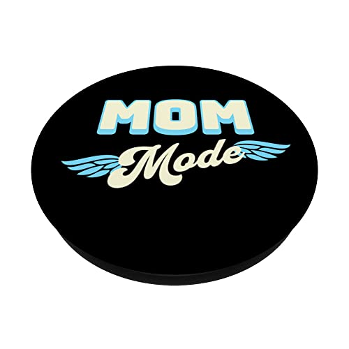 Mom Mode PopSockets Swappable PopGrip