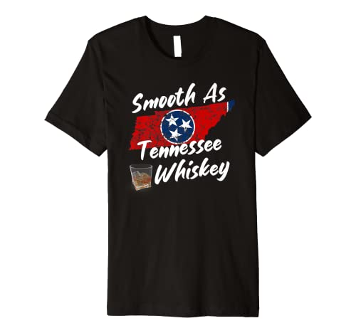 Smooth As Tennessee Whiskey Premium T-Shirt