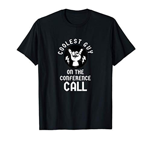 Coolest Guy On The Conference Call - Rocker T-Shirt