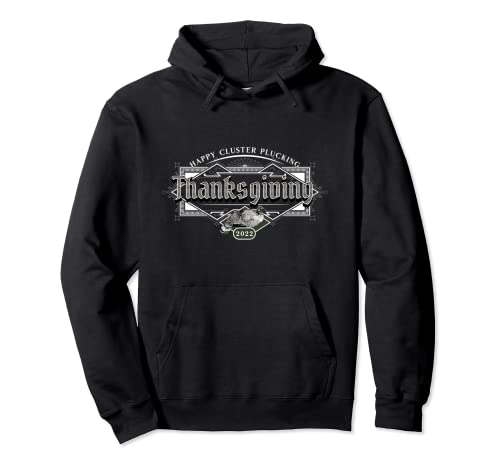 Happy Cluster Plucking Thanksgiving Pullover Hoodie