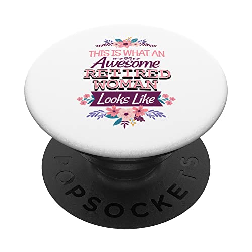 This is What an Awesome Retired Woman Looks Like PopSockets Swappable PopGrip