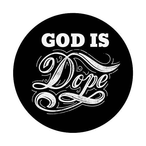 God is Dope PopSockets Swappable PopGrip