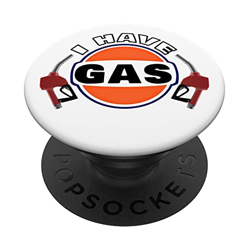 I Have Gas PopSockets Swappable PopGrip