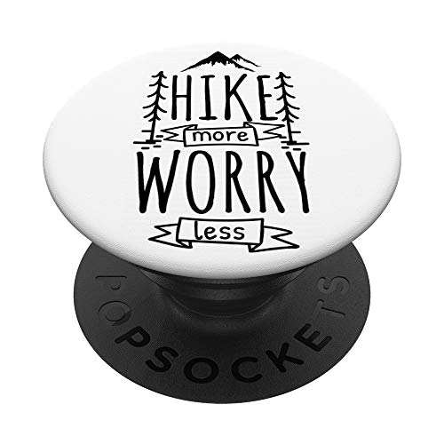 Hiking - Hiker - Hike More Worry Less PopSockets PopGrip: Swappable Grip for Phones & Tablets