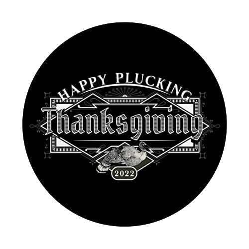 Happy Plucking Thanksgiving PopSockets Swappable PopGrip