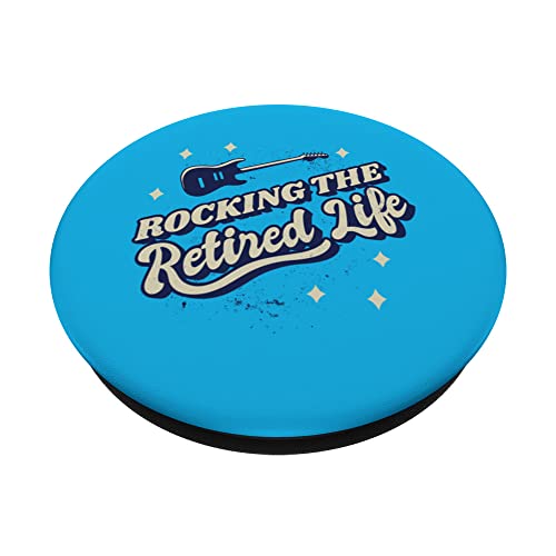 Rocking the Retired Life - Retirement PopSockets Swappable PopGrip
