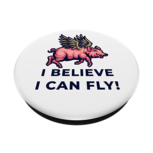 Flying Pig - I Believe I Can Fly PopSockets Swappable PopGrip