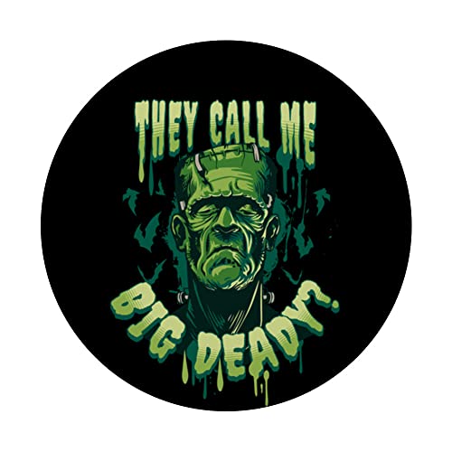 They Call Me Big Deady? Halloween PopSockets Swappable PopGrip