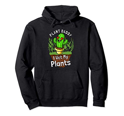 Plant Lover Gift Tees: Funny Plant Daddy Gardening Pullover Hoodie
