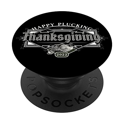 Happy Plucking Thanksgiving PopSockets Swappable PopGrip
