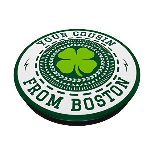 Your Cousin From Boston PopSockets PopGrip: Swappable Grip for Phones & Tablets